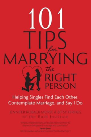 9781594716713 101 Tips For Marrying The Right Person