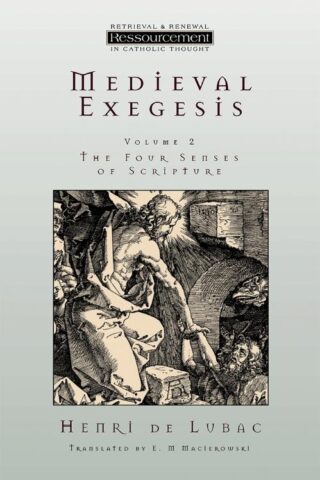 9780802841469 Medieval Exegesis Volume 2