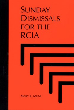 9780814621455 Sunday Dismissals For The RCIA