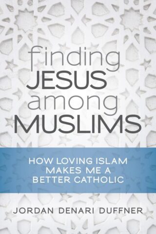 9780814645925 Finding Jesus Among Muslims