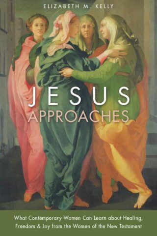 9780829444728 Jesus Approaches : What Contemporary Women Can Learn About Healing Freedom (Stud
