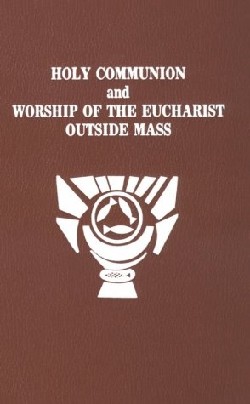 9780899426488 Holy Communion And Worship Of The Eucharist Outside Of Mass