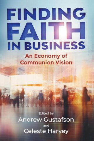 9781565485976 Finding Faith In Business