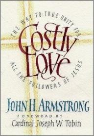 9781565486164 Costly Love : The Way To True Unity For All The Followers Of Jesus