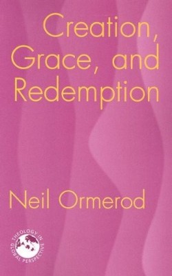 9781570757051 Creation Grace And Redemption
