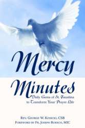 9781596142008 Mercy Minutes : Daily Gems Of Saint Faustina To Transform Your Prayer Life