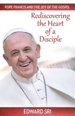 9781612788012 Pope Francis And The Joy Of The Gospel