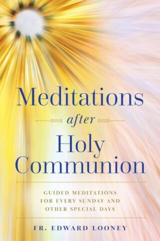 9781644133446 Meditations After Holy Communion