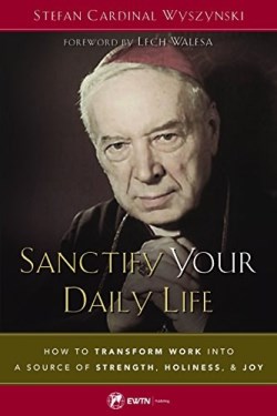 9781682780640 Sanctify Your Daily Life