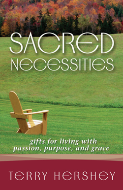 9781893732933 Sacred Necessities : Gifts For Living With Passion Purpose And Grace
