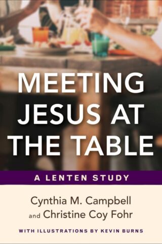 9780664267797 Meeting Jesus At The Table