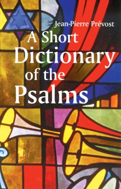 9780814623701 Short Dictionary Of The Psalms
