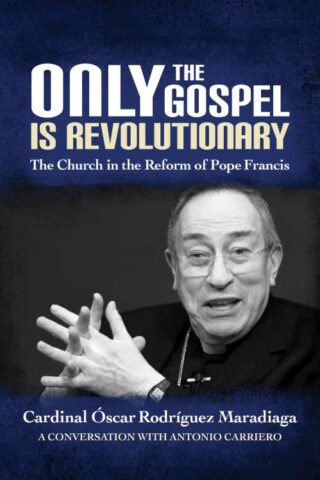 9780814644027 Only The Gospel Is Revolutionary