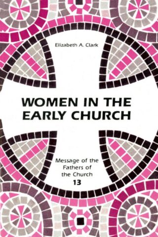 9780814653326 Women In The Early Church