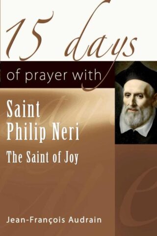 9781565485846 15 Days Of Prayer With Philip Neri