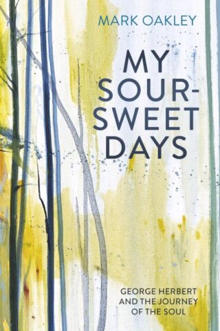 9780281080328 My Sour Sweet Days