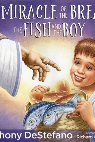 9780736968591 Miracle Of The Bread The Fish And The Boy