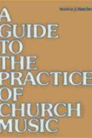 9780898691764 Guide To The Practice Of Church Music