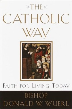 9780385501828 Catholic Way : Faith For Living Today