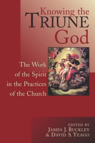 9780802848048 Knowing The Triune God A Print On Demand Title