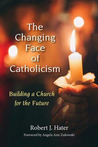 9780809156986 Changing Face Of Catholicism