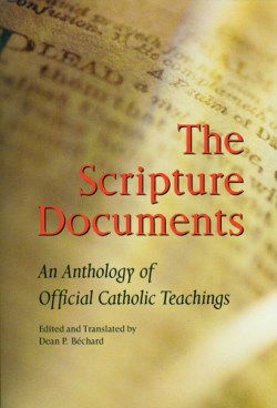 9780814625910 Scripture Documents : An Anthology Of Official Catholic Teachings