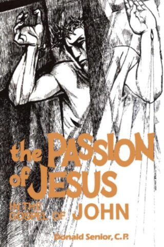 9780814654620 Passion Of Jesus In The Gospel Of John