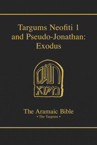 9780814654774 Targums Neofiti 1 And Pseudo Jonathan Exodus