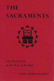 9780814661437 Sacraments : The Word Of God At The Mercy Of The Body