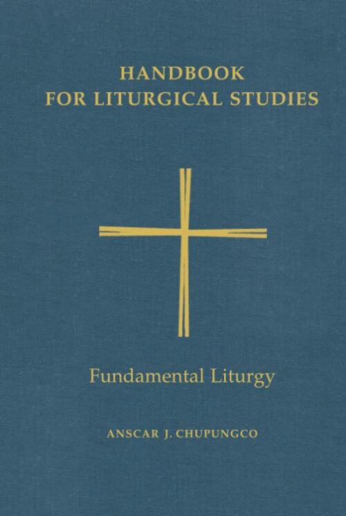 9780814661628 Fundamental Liturgy