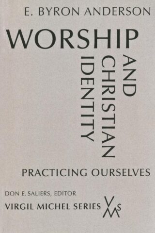 9780814661925 Worship And Christian Identity