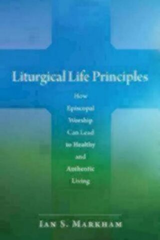 9780819223241 Liturgical Life Principles