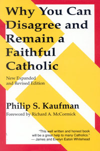 9780824514723 Why You Can Disagree And Remain A Faithful Catholic (Expanded)