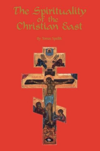 9780879079796 Spirituality Of The Christian East