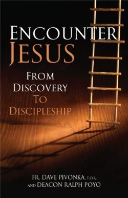 9781616367893 Encounter Jesus : From Discovery To Discipleship