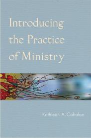 9780814631690 Introducing The Practice Of Ministry