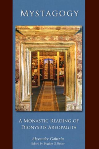 9780879072506 Mystagogy : A Monastic Reading Of Dionysius Areopagita