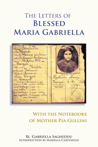 9780879075576 Letters Of The Blessed Maria Gabriella