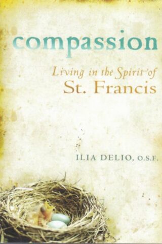 9781616361624 Compassion : Living In The Spirit Of Saint Francis