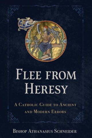 9798889113188 Flee From Heresy