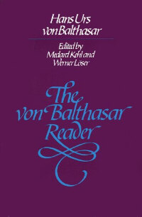 9780824507206 Von Balthasar Reader