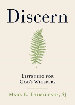 9780829459913 Discern : Listening For God's Whispers