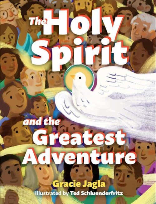 9781681929835 Holy Spirit And The Greatest Adventure