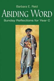 9780814633137 Abiding Word Sunday Reflections For Year C