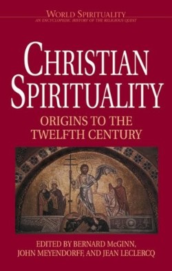 9780824508470 Christian Spirituality 1