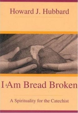 9780824515751 I Am Bread Broken (Reprinted)