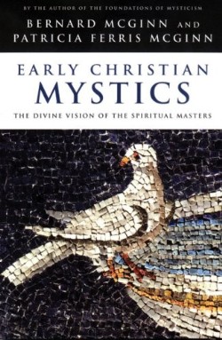 9780824521066 Early Christian Mystics