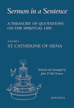 9781586170202 Sermon In A Sentence 3 Saint Catherine Of Siena (Deluxe)